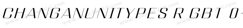 CHANGANUNITYPES R GB1 0字体转换
